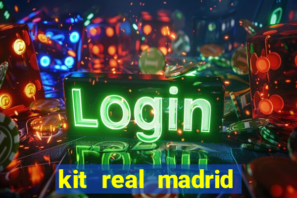 kit real madrid dls 18